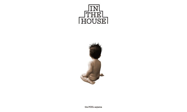 the POOL aoyama「IN THE HOUSE」期间限定主题预告